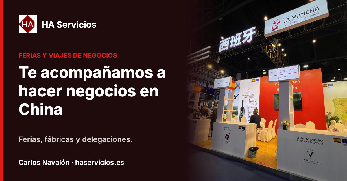 HA Servicios: te acompañamos a hacer negocios en China